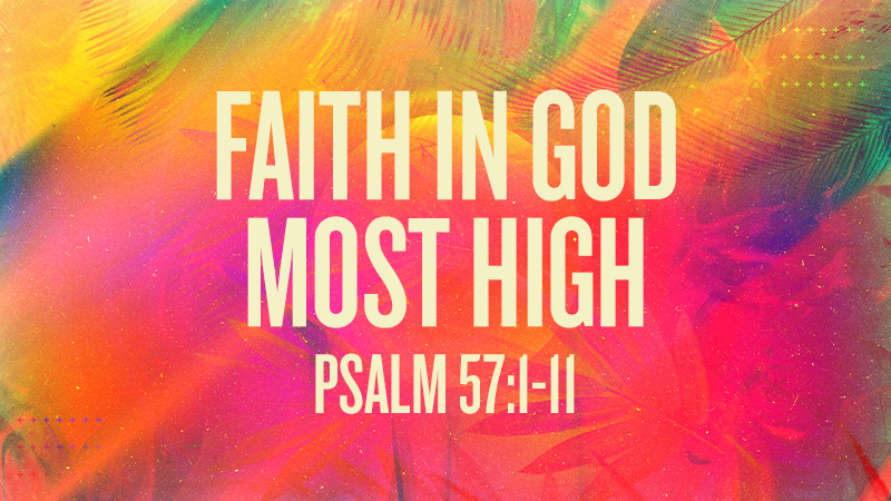 Faith in God Most High