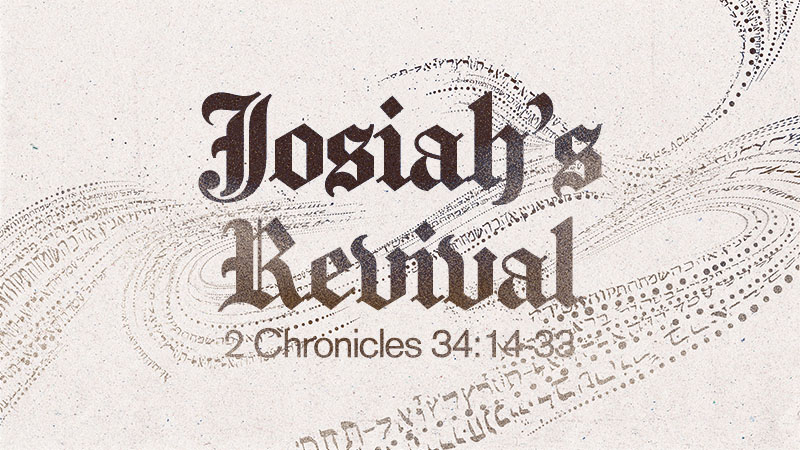 Josiah’s Revival