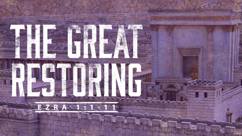 The Great Restoring