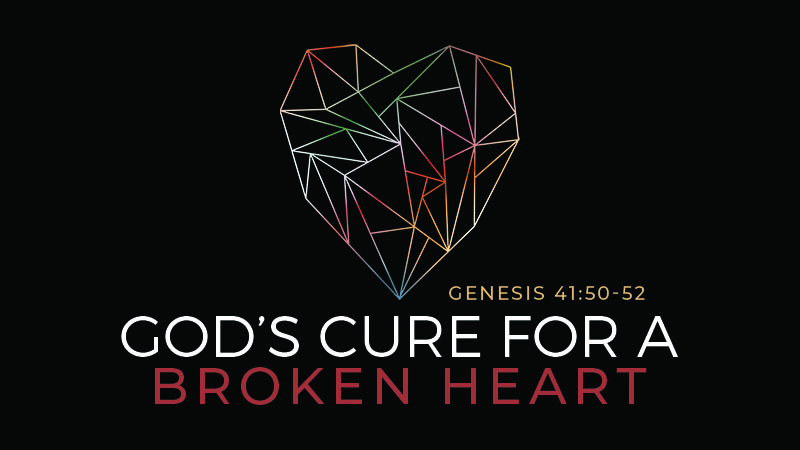 God’s Cure for a Broken Heart