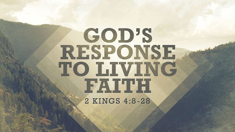God’s Response to Living Faith