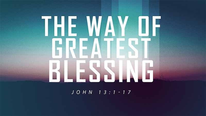 The way of Greatest Blessing
