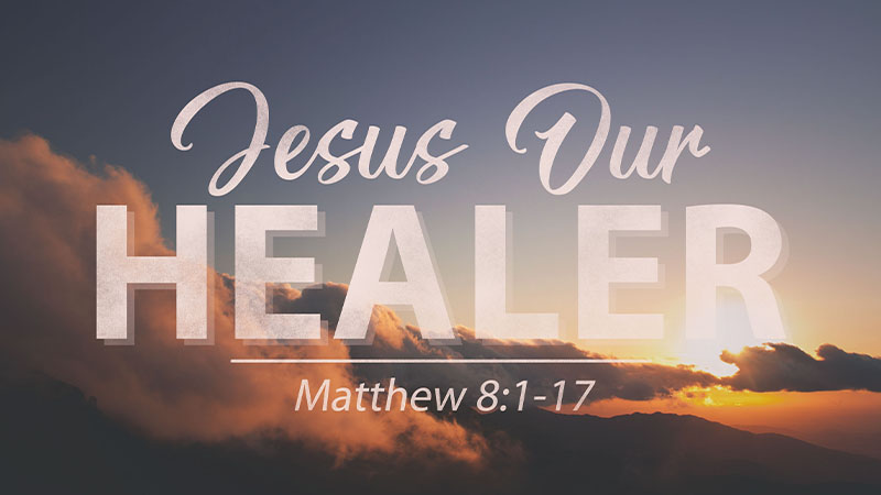 Jesus Our Healer