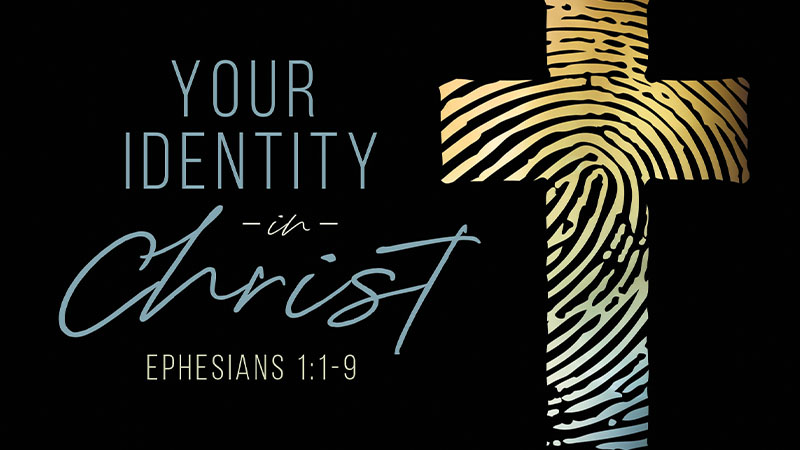 Your Identity in Christ