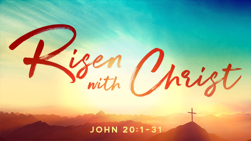 Risen with Christ