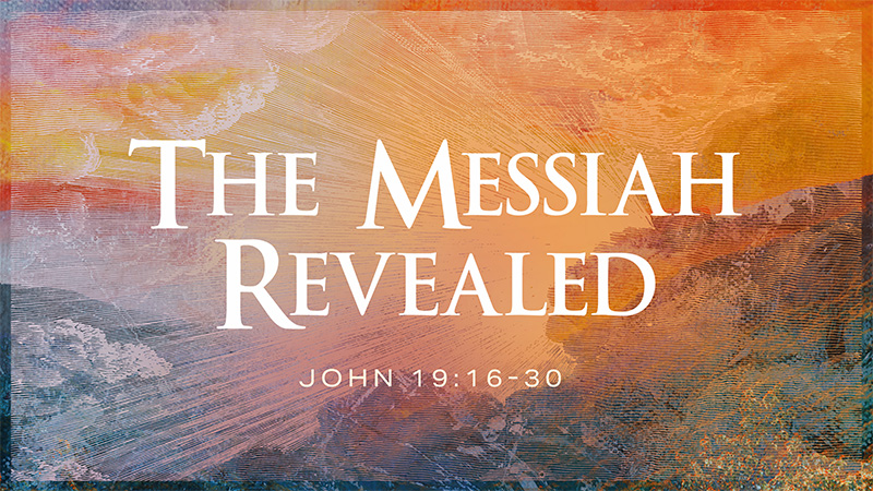 The Messiah Revealed