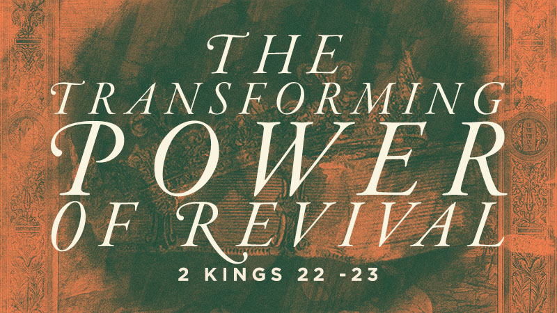 The Transforming Power of Revival