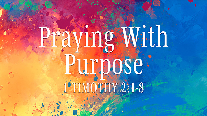 Praying With Purpose