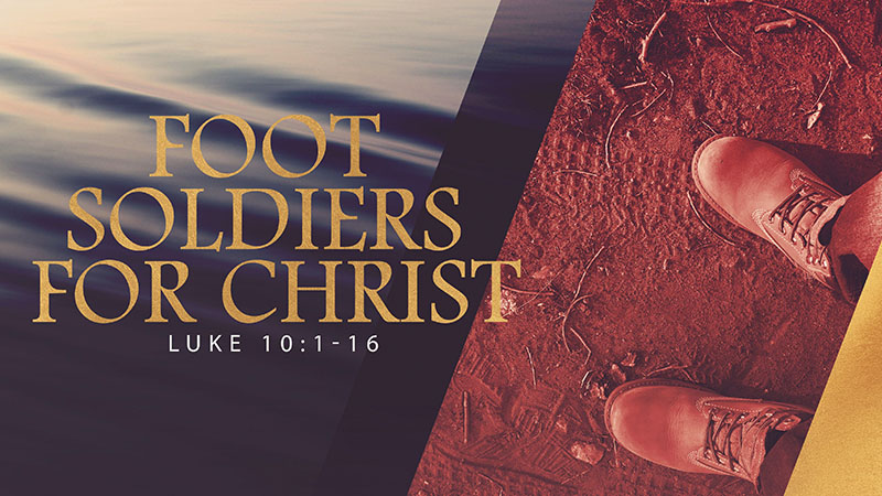 Foot Soldiers for Christ