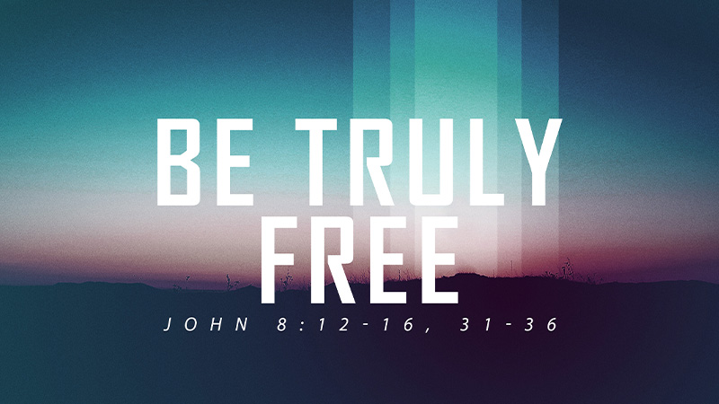 Be Truly Free
