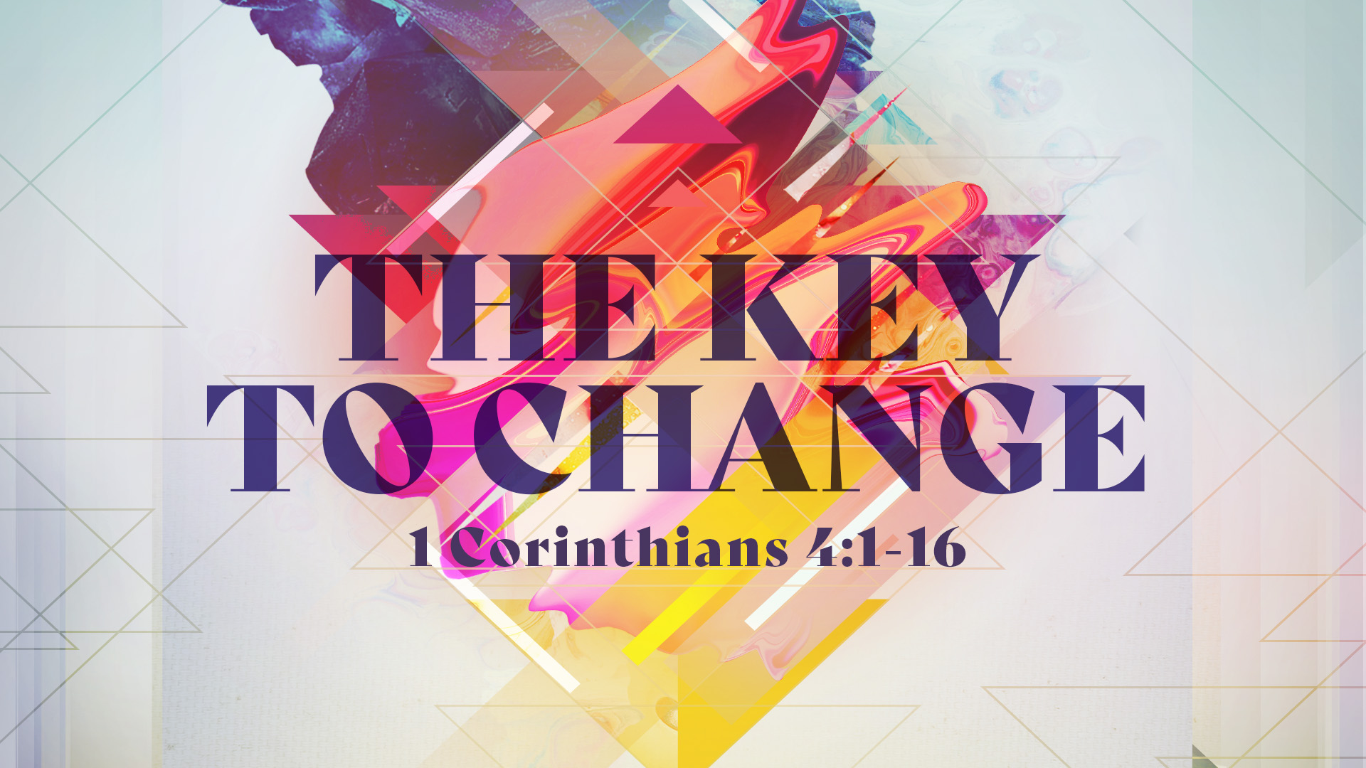 The Key to Change