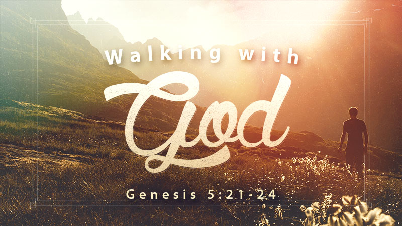 Genesis 5:21-24