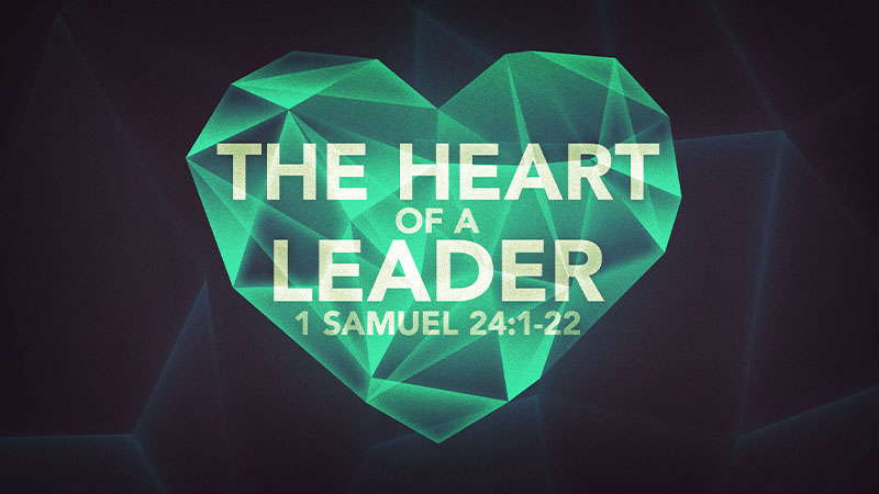 The Heart of a Leader