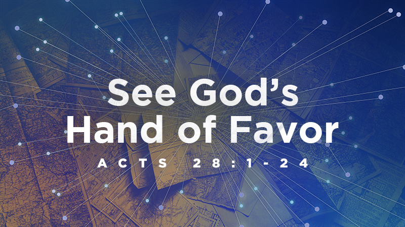 See God’s Hand of Favor