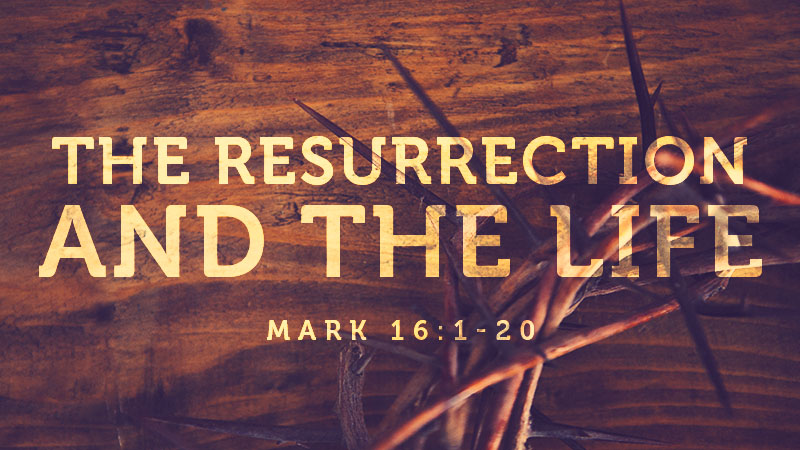 The Resurrection and the Life