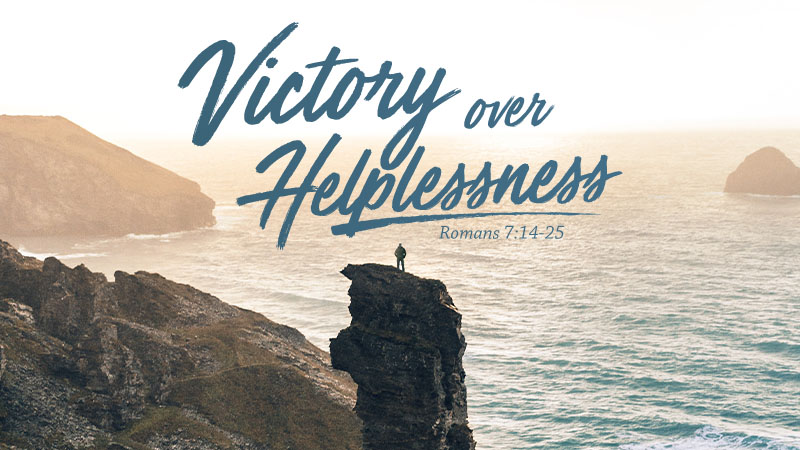 Victory over Helplessness