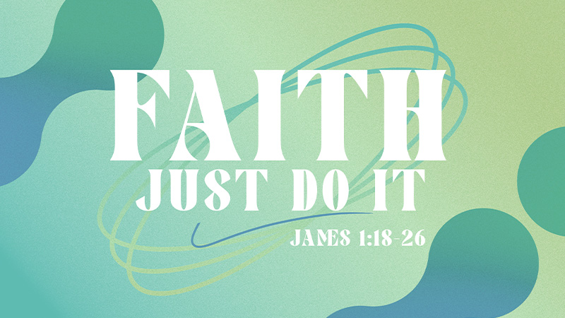 Faith - Just Do It