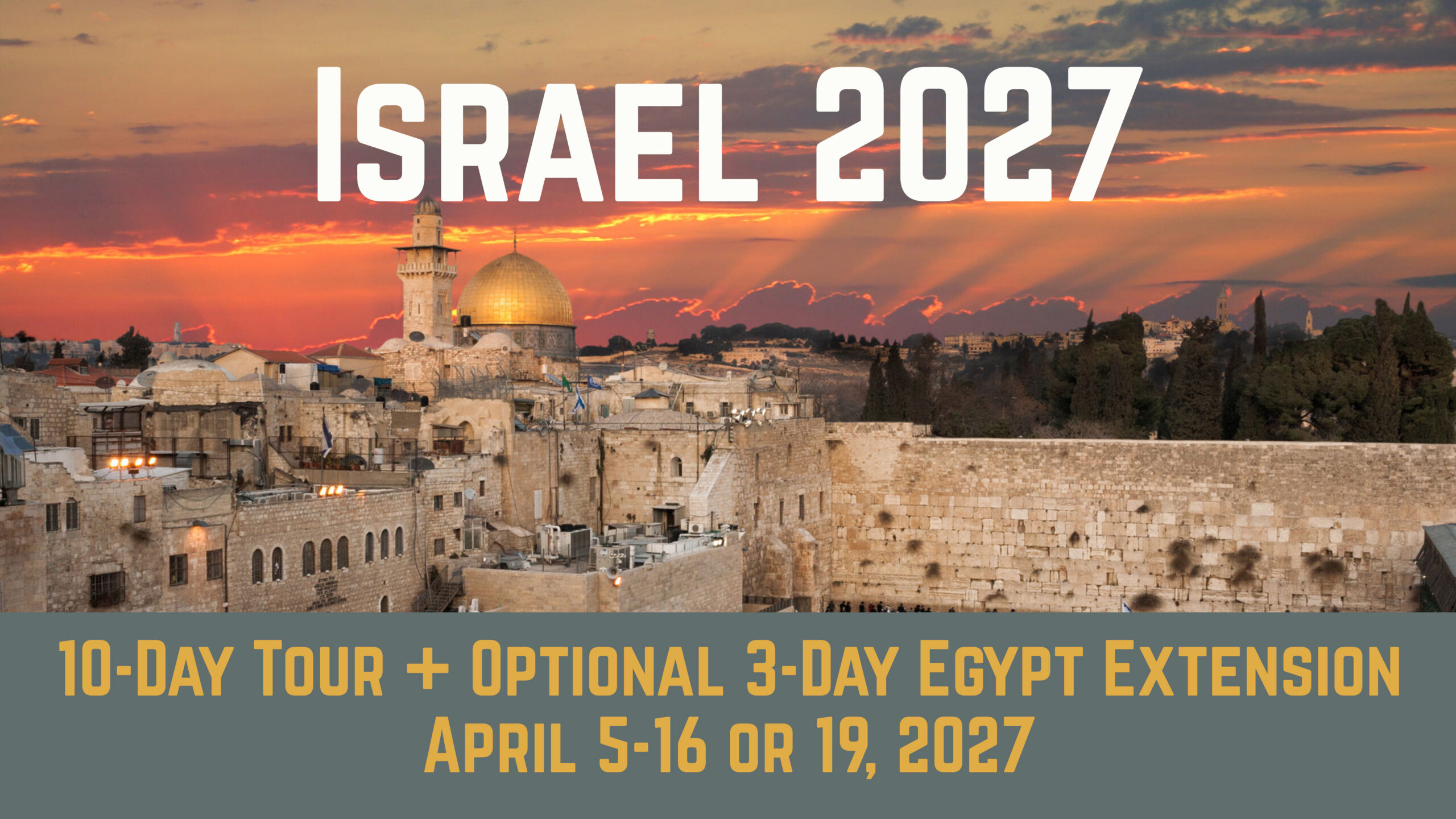 Israel Trip 2027