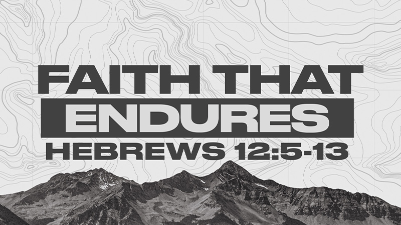 Faith That Endures