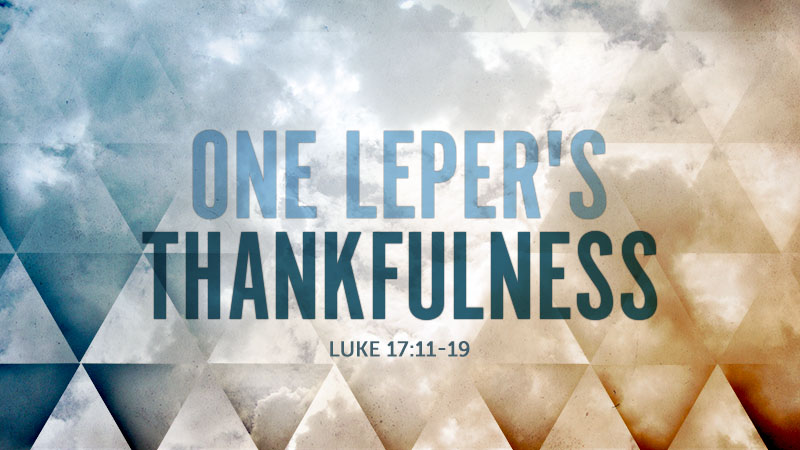 One Leper's Thankfulness