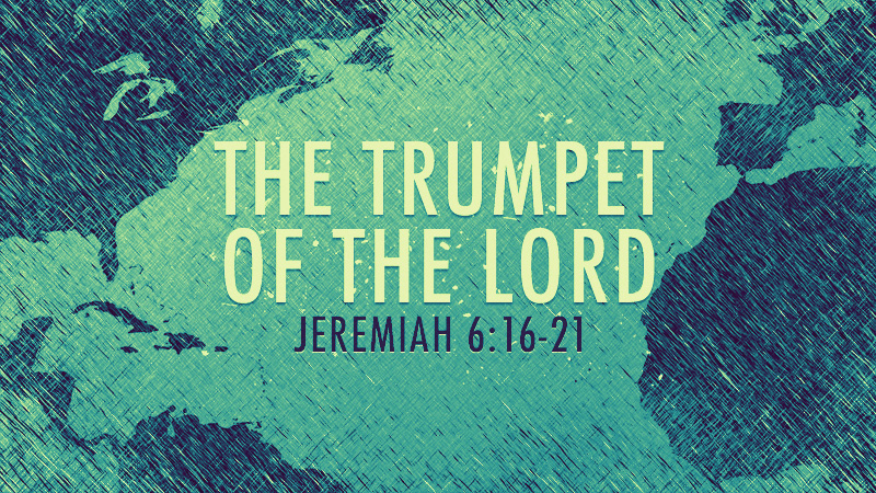 The Trumpet of the Lord