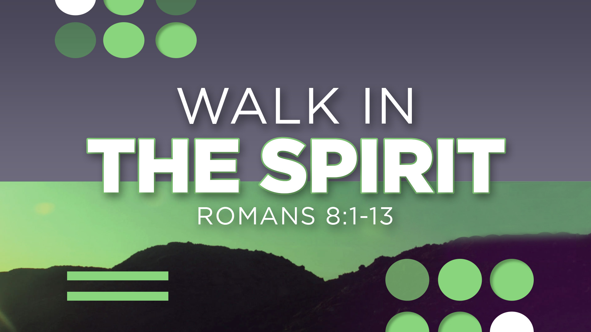 Walk In the Spirit