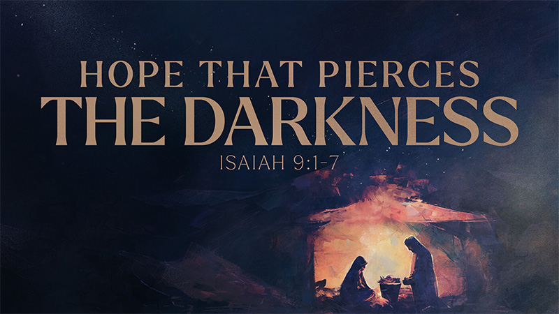Hope that Pierces the Darkness