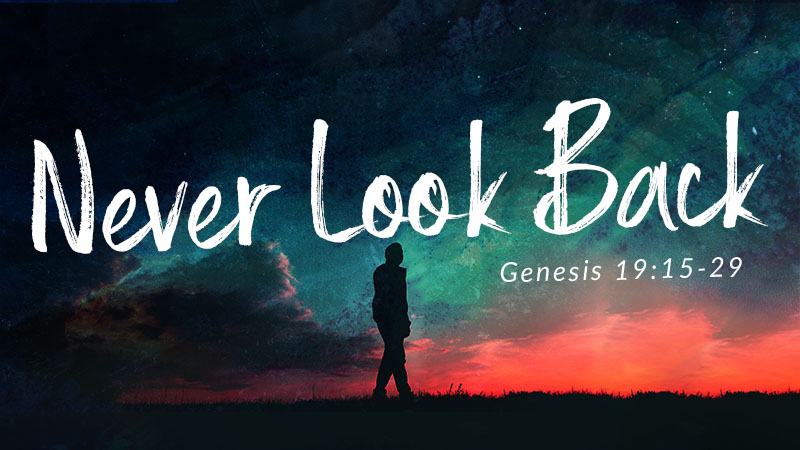 Never Look Back