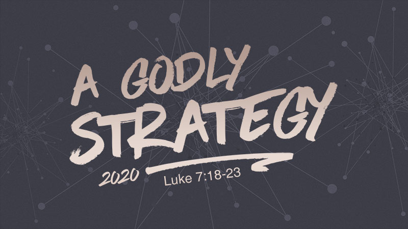 A Godly Strategy
