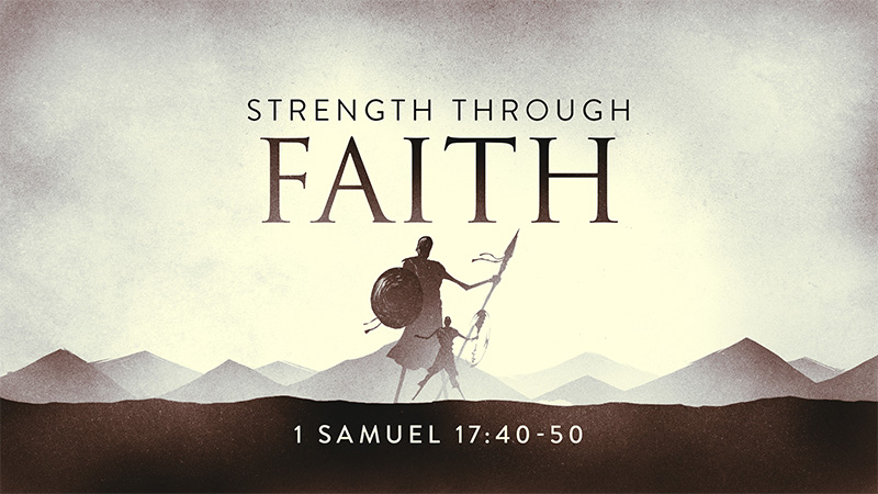 Strength Through Faith