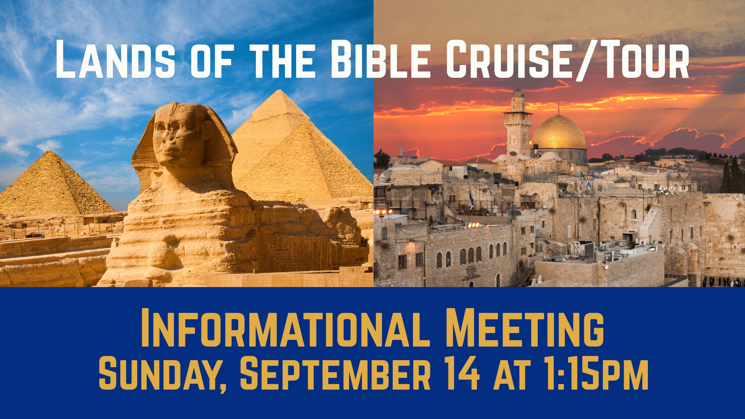 Lands of the Bible Cruise/Tour meeting