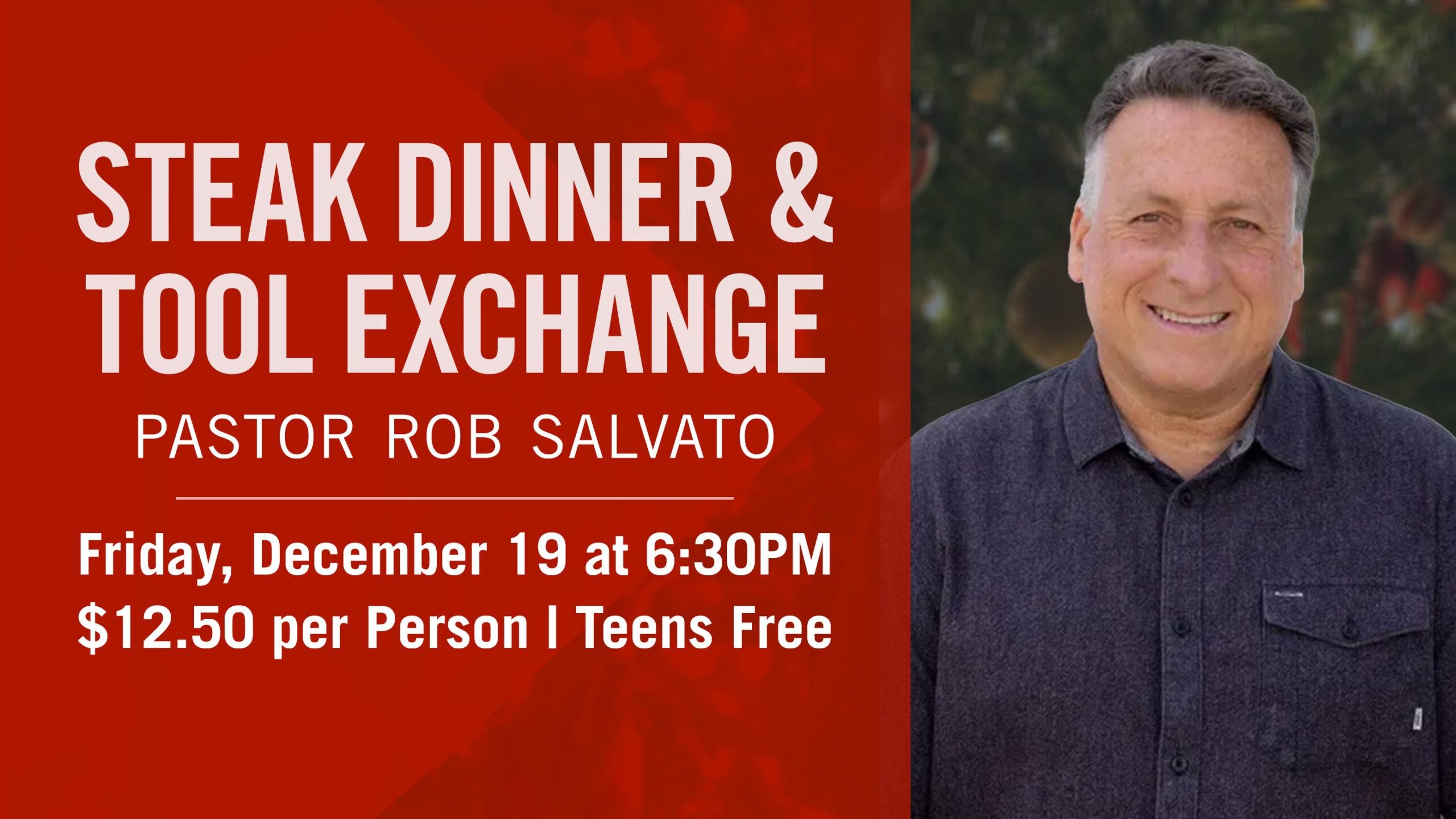 2025-12-19 Men’s Steak Dinner & Tool Exchange