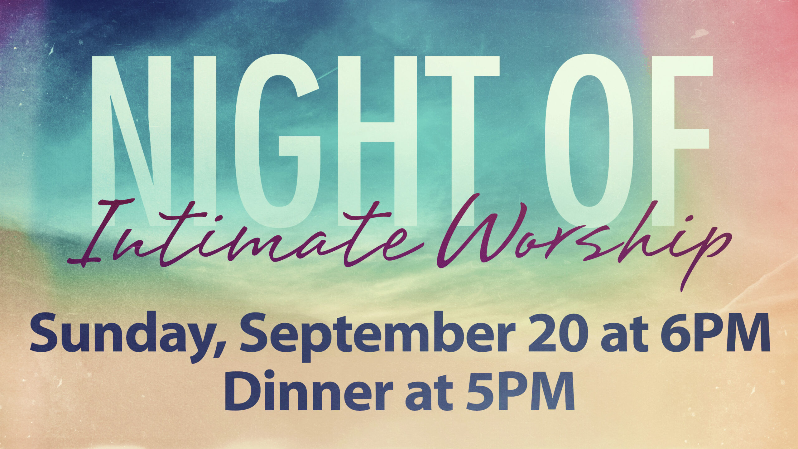 Night of Intimate Worship