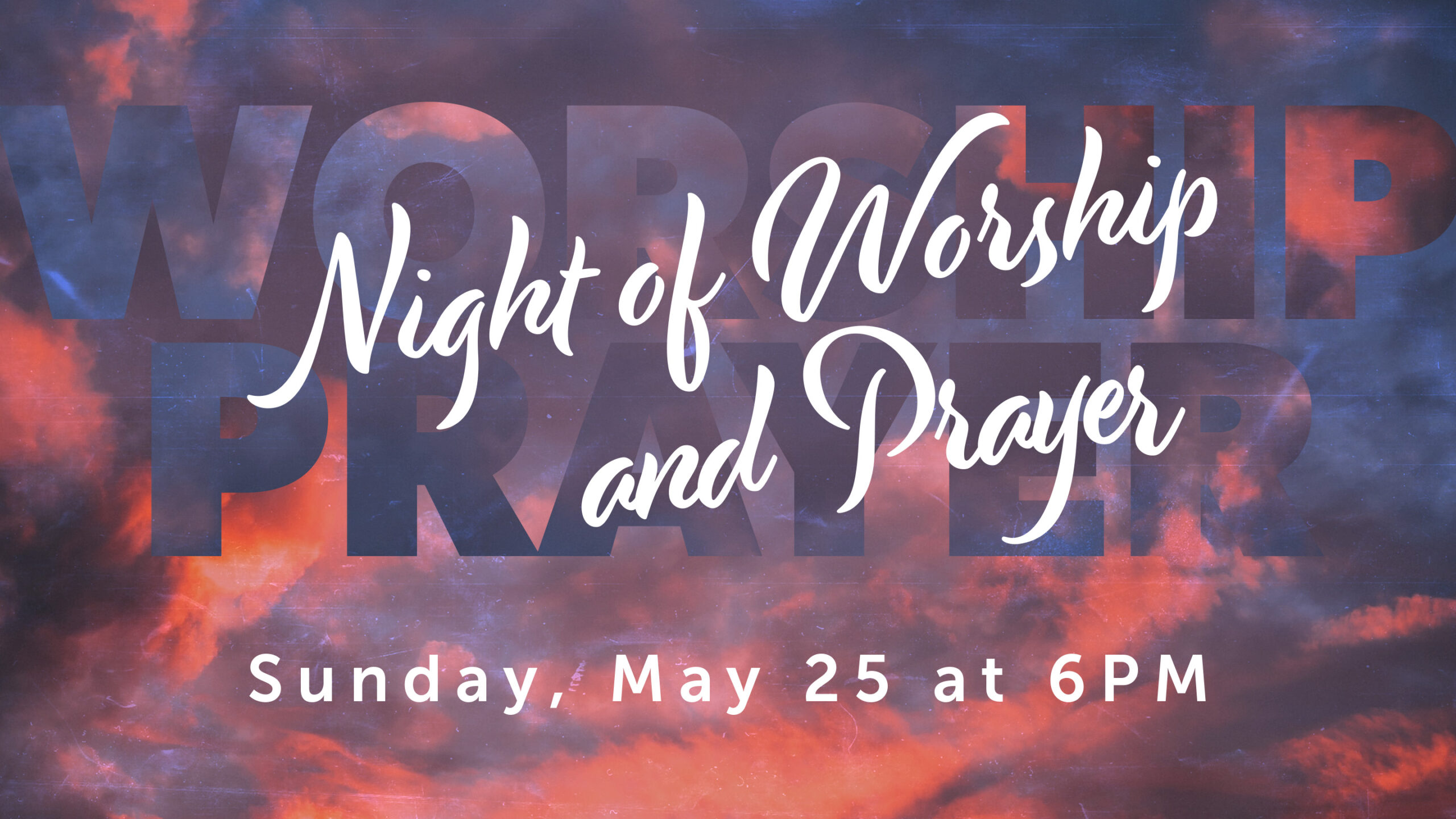 Night of Worship & Prayer