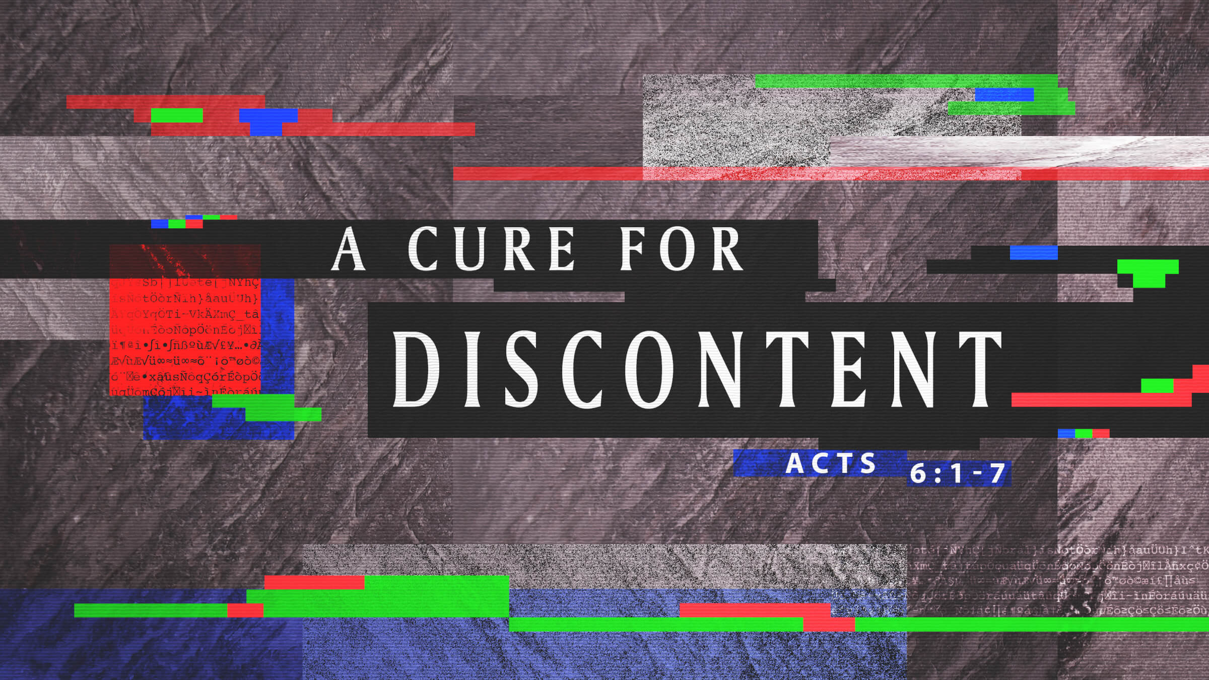 A Cure for Discontent