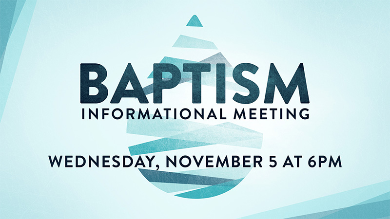 Baptism Information Meeting
