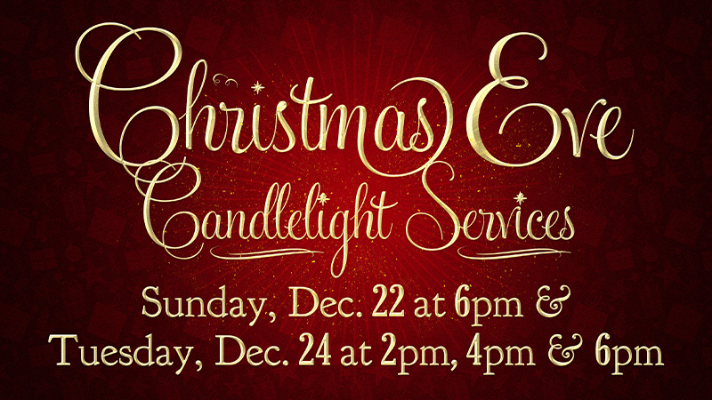 2024-12-24 Christmas Eve Candlelight Services