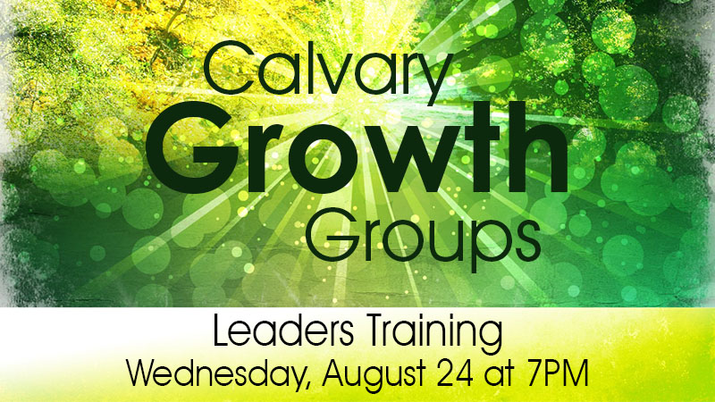 2022-08-24 Growth Group Leaders Training