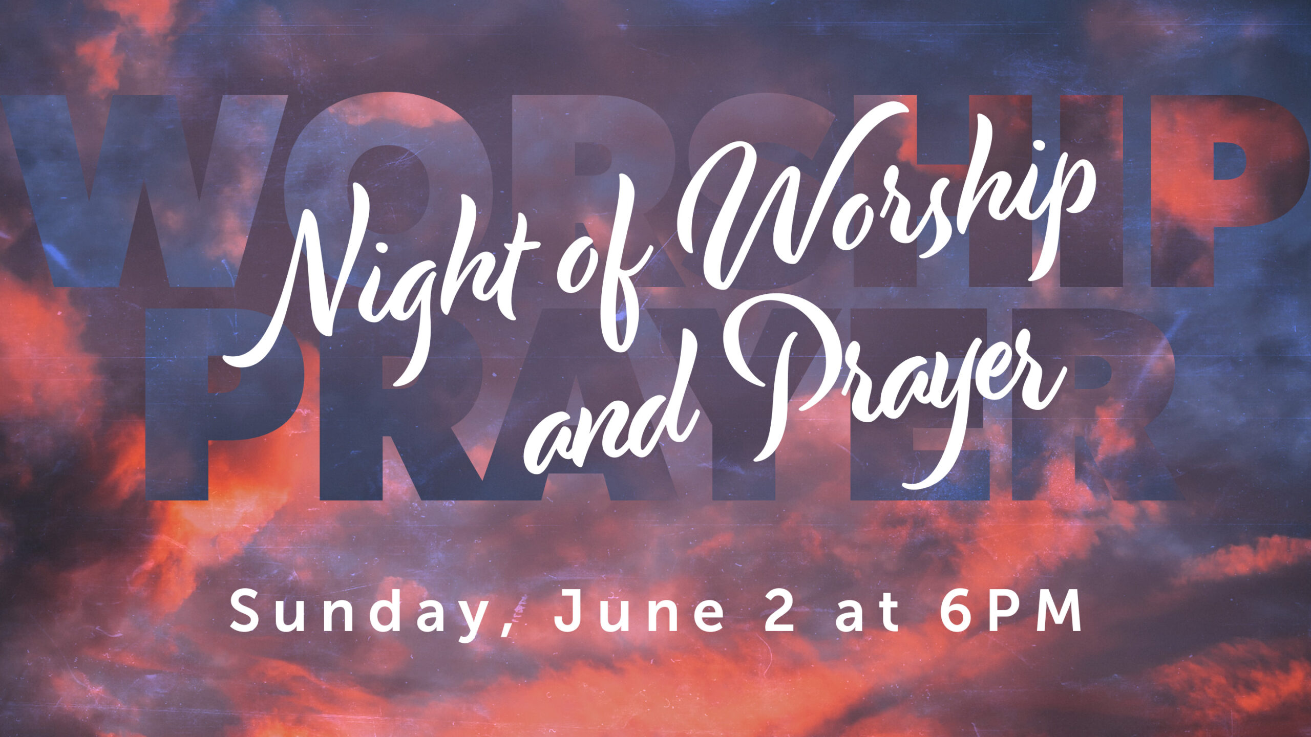 Night of Worship & Prayer
