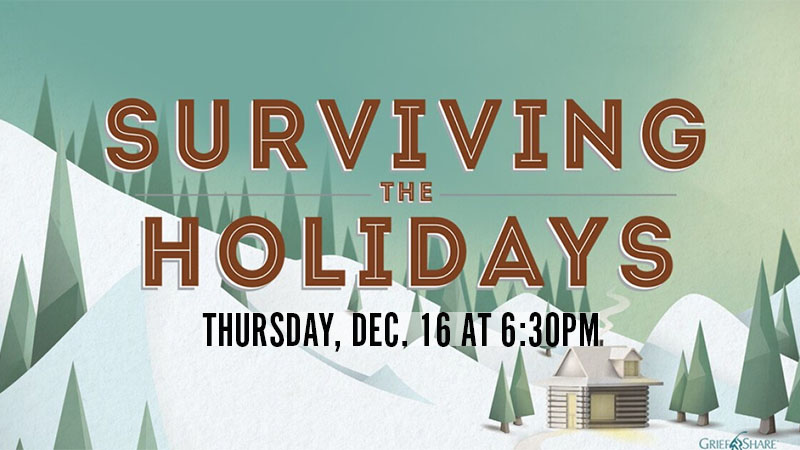 2021-12-16 Surviving the Holidays