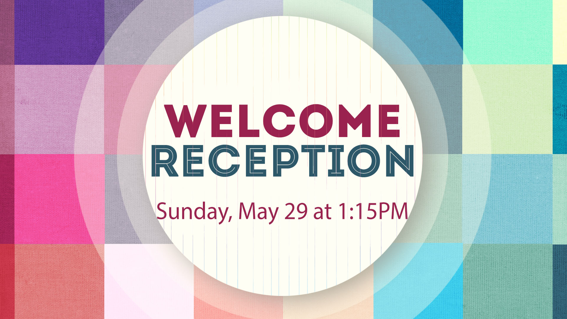 Welcome Reception