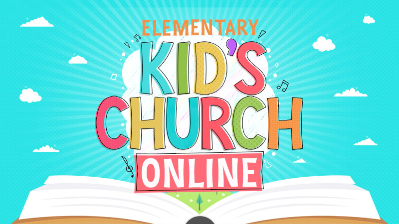 Elementary Kid's Church Online