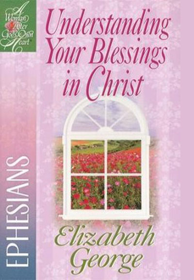 Currently Viewing The Book of Ephesians: Understanding Your Blessings in Christ