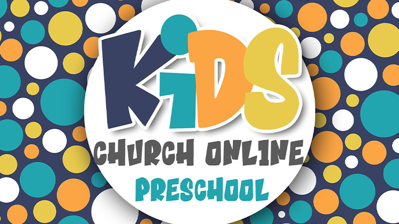 Kids Church – Preschool