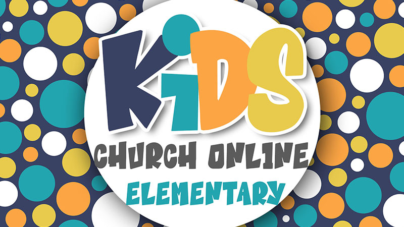 Kids Church – Elementary