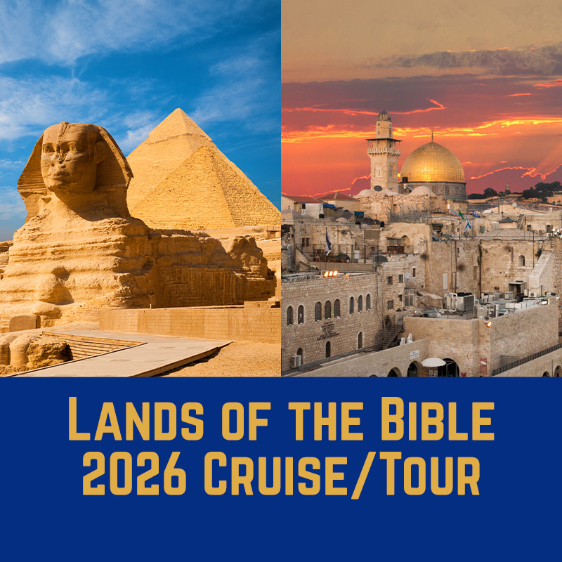 Lands of the Bible Cruise/Tour Informational Meeting