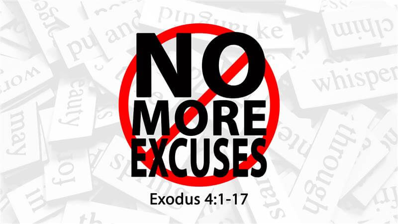 No More Excuses