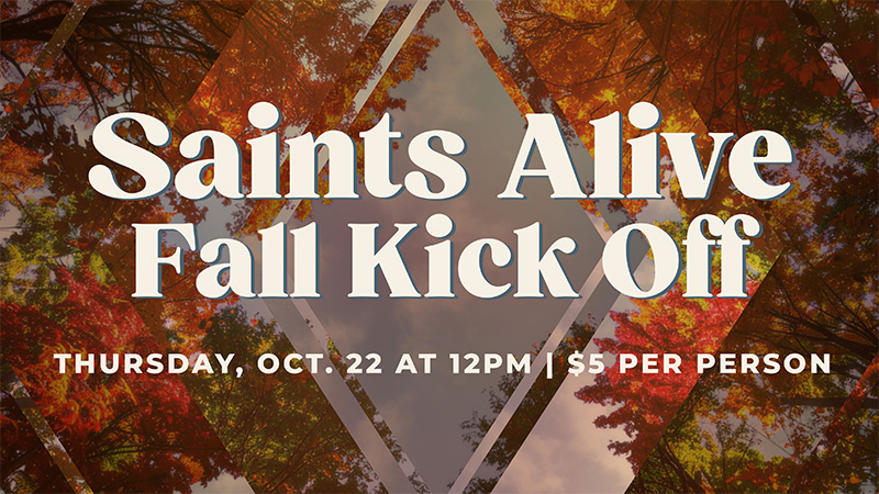 Saints Alive