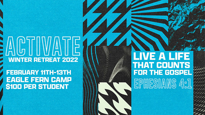 2022-02-11 Calvary Students Activate Winter Retreat 2022
